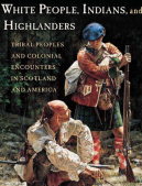White people, Indians and Highlanders